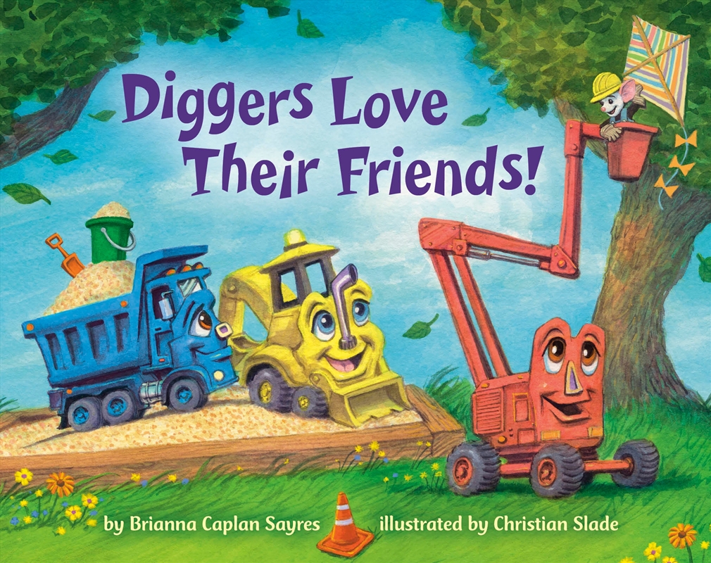Diggers Love Their Friends!/Product Detail/Early Childhood Fiction Books