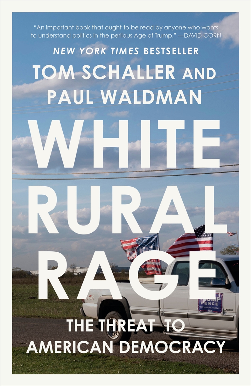 White Rural Rage/Product Detail/Politics & Government