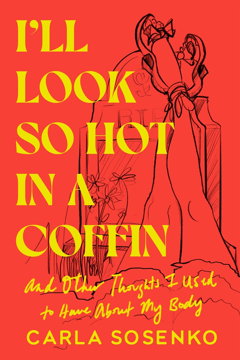 I'll Look So Hot in a Coffin/Product Detail/Biographies & True Stories