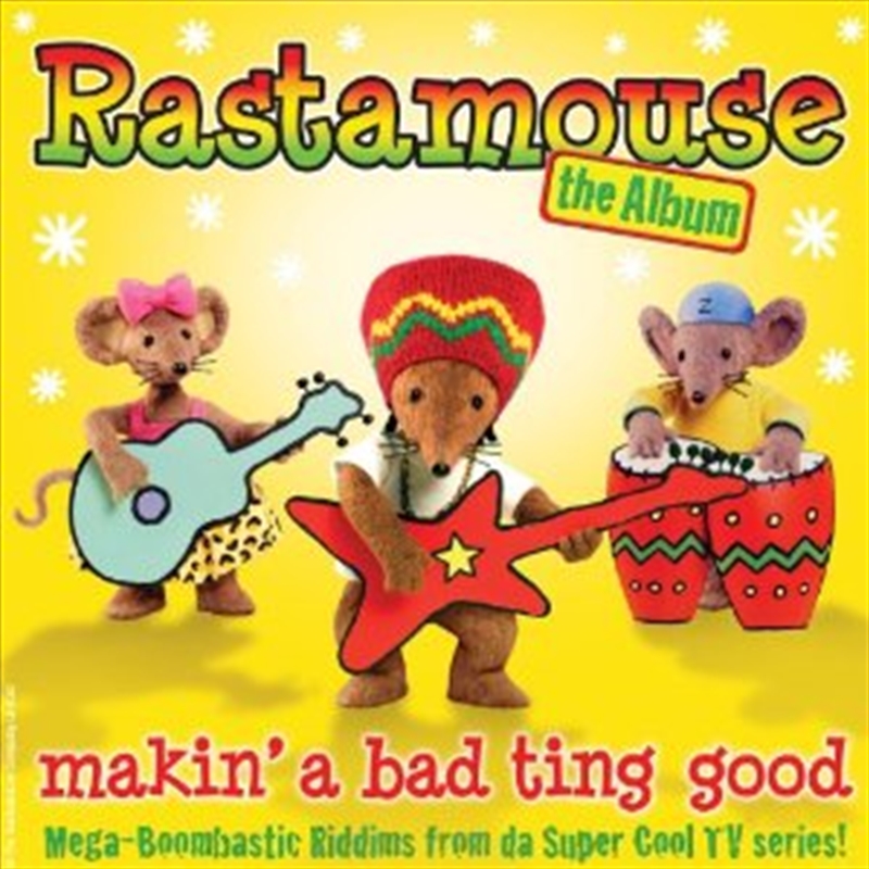 Rastamouse The Album: Makin A Bad Ting Good/Product Detail/Childrens