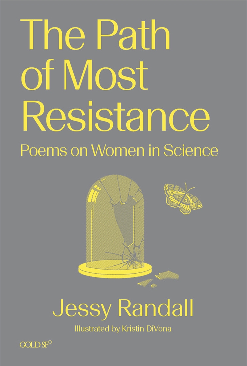 The Path of Most Resistance: Poems on Women in Science/Product Detail/Self Help & Personal Development