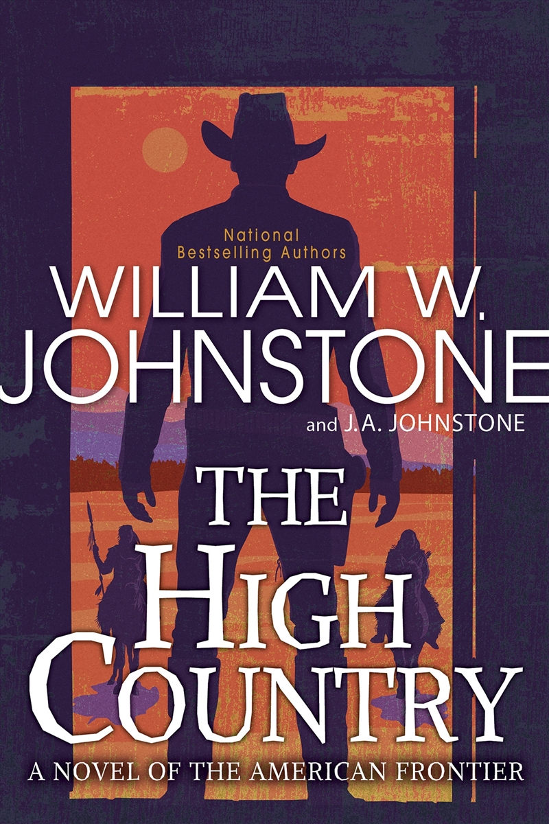 The High Country (To the River's End)/Product Detail/General Fiction Books