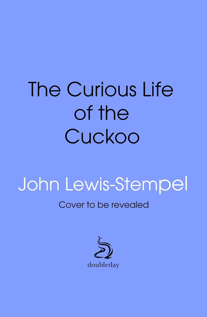The Curious Life of the Cuckoo/Product Detail/Animals & Nature