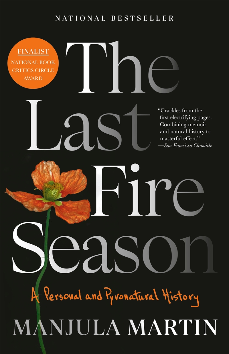 The Last Fire Season: A Personal and Pyronatural History/Product Detail/Animals & Nature