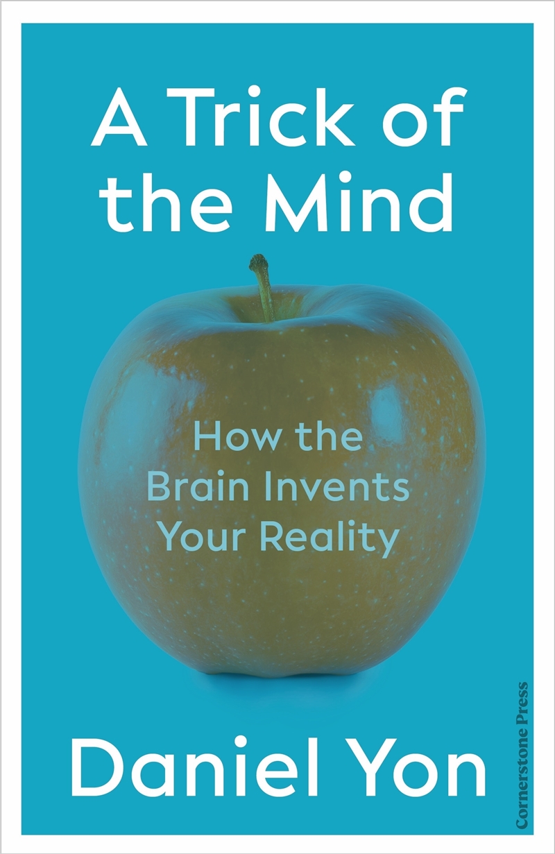 Trick of the Mind: How Reality Is Your Brain's Best Theory/Product Detail/Science