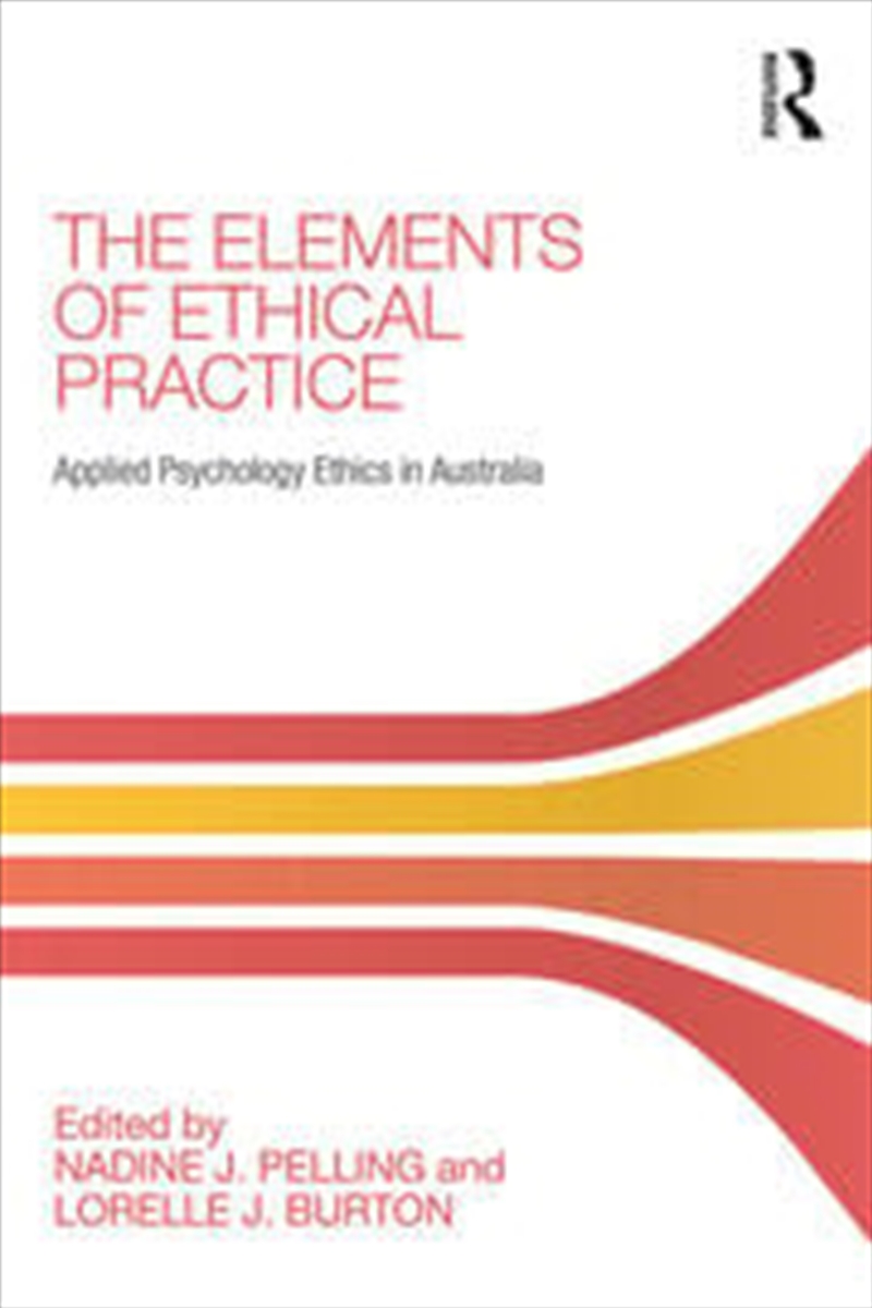 The Elements of Ethical Practice/Product Detail/Psychology