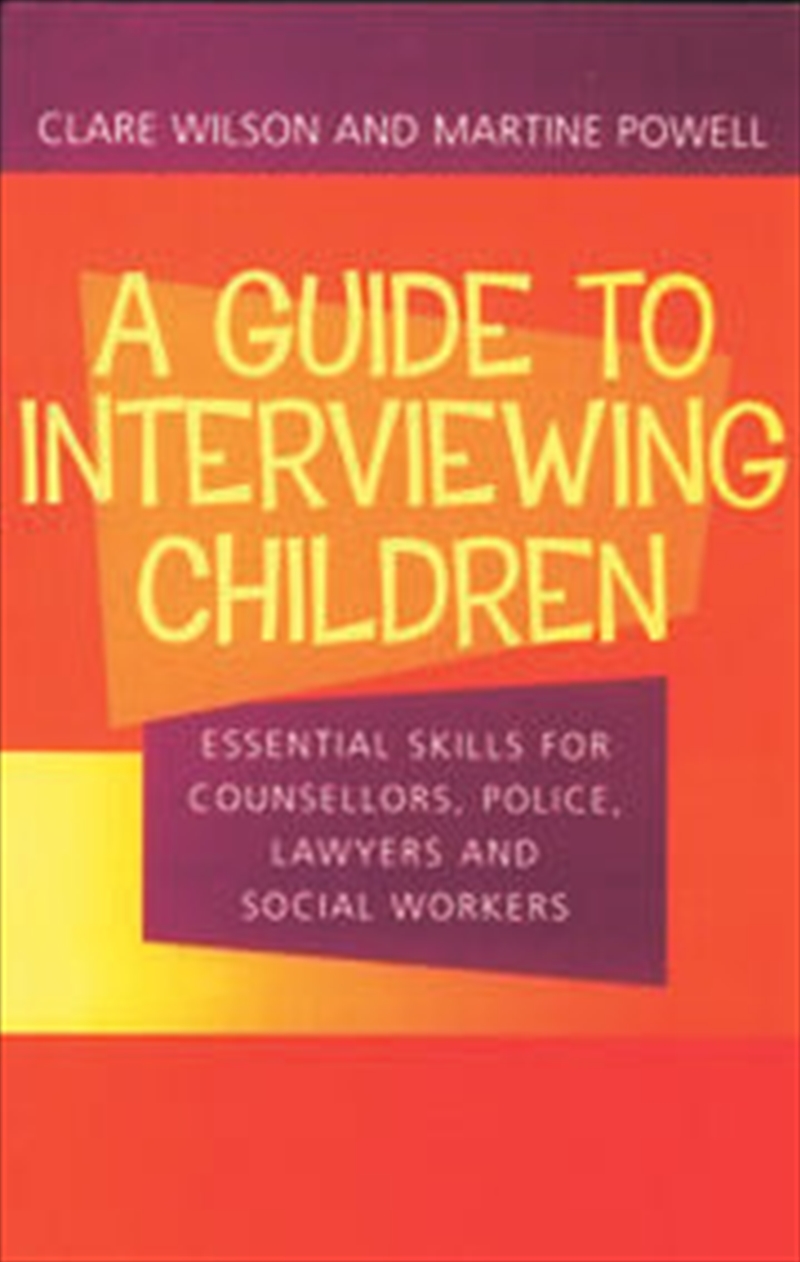 A Guide to Interviewing Children/Product Detail/Healthcare