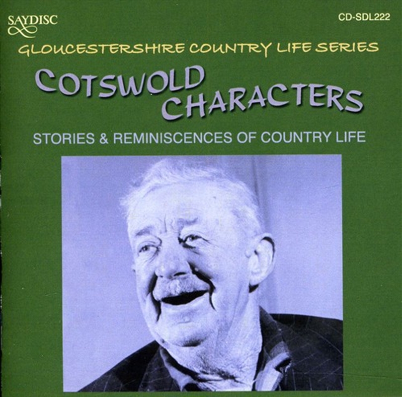 Cotswold Characters: Stories & Reminiscences Of/Product Detail/Specialist
