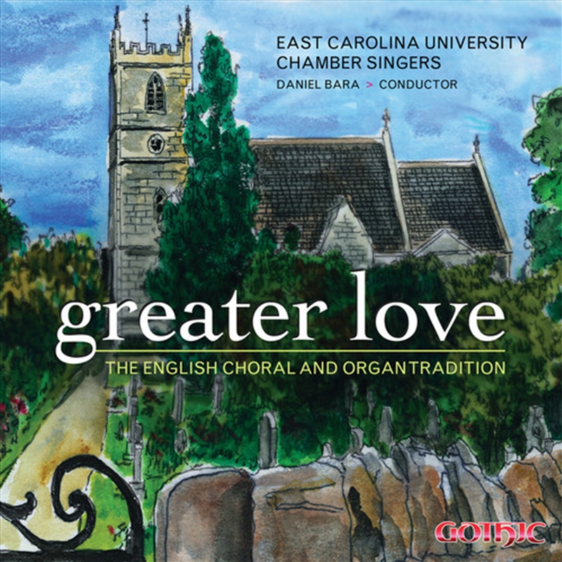 Greater Love: English Choral & Organ Tradition/Product Detail/Classical