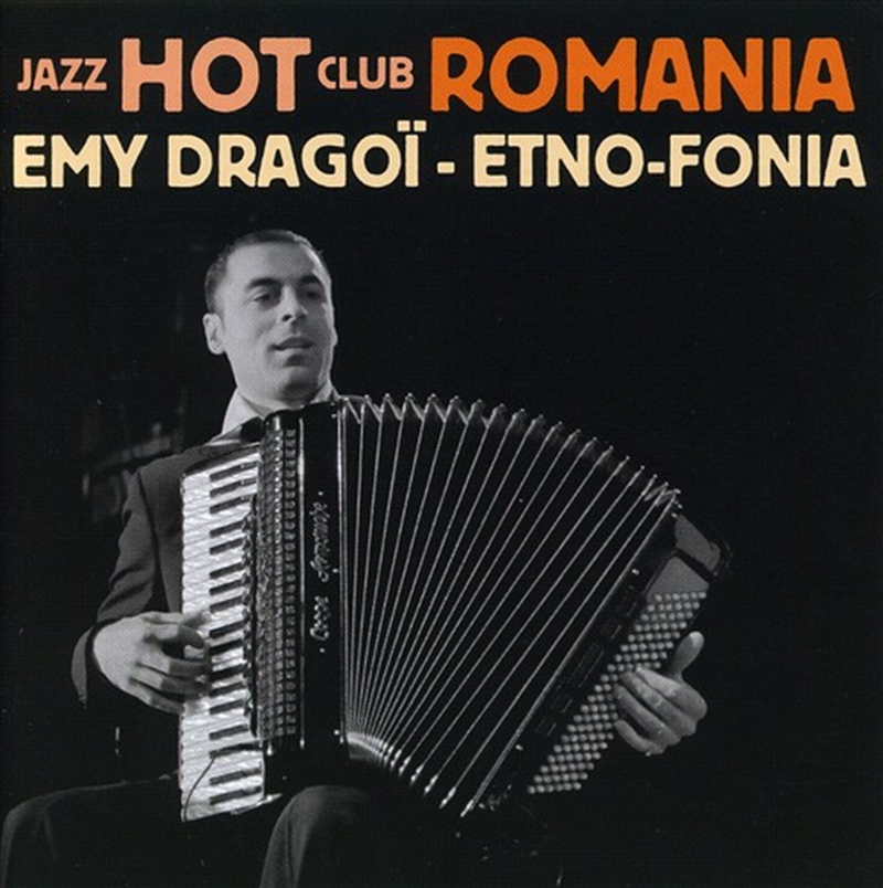 Etno-Fonia: Jazz Hot Club Romania/Product Detail/Jazz