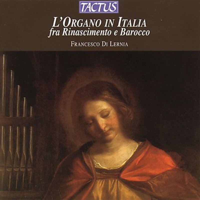 Organ In Italy: Renaissance & Baroque/Product Detail/Classical