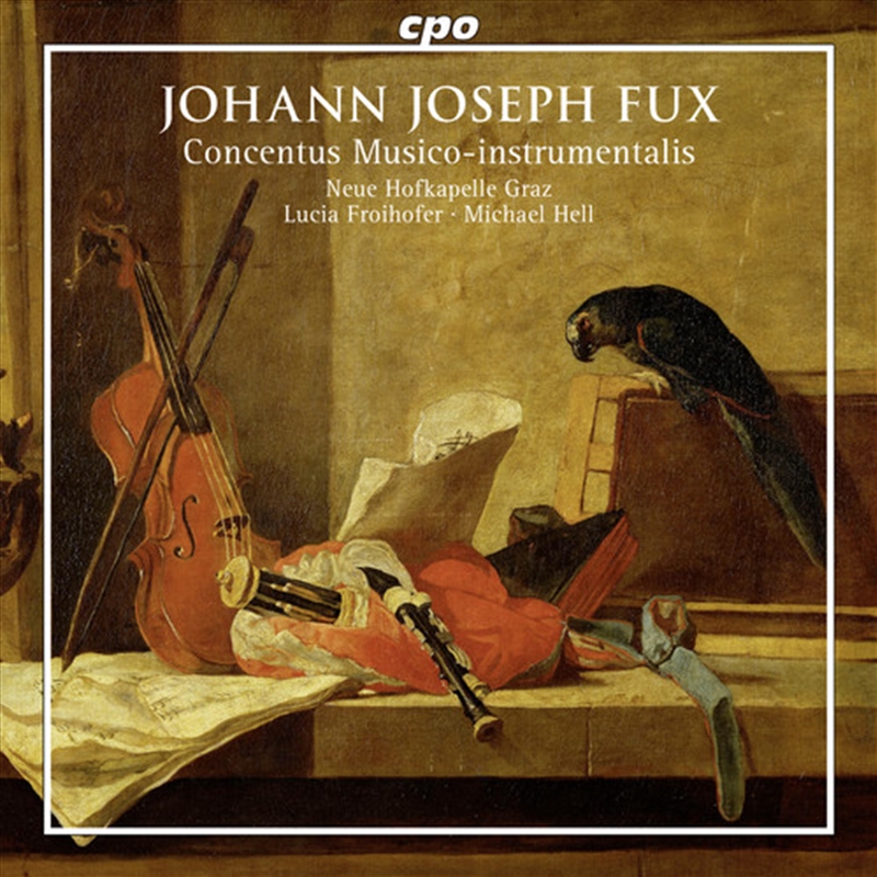 Johann Joseph Fux: Concentus Musico-Instrumentals/Product Detail/Classical