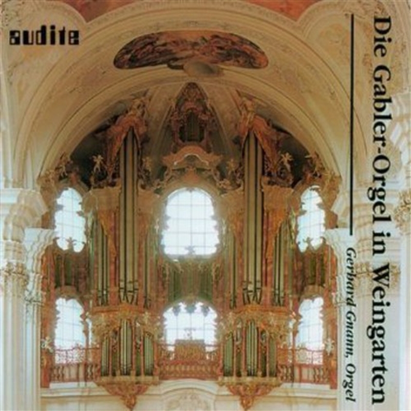 Gerhard Gnann Plays The Gabler Organ In Weingarten/Product Detail/Classical