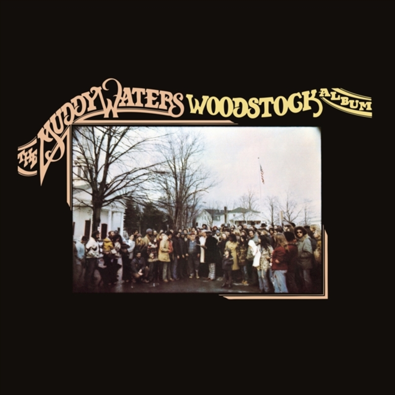 Muddy Waters Woodstock Album/Product Detail/Blues