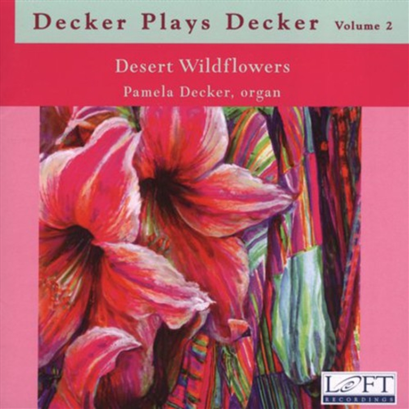 Decker Plays Decker 2: Desert Wildflowers/Product Detail/Classical