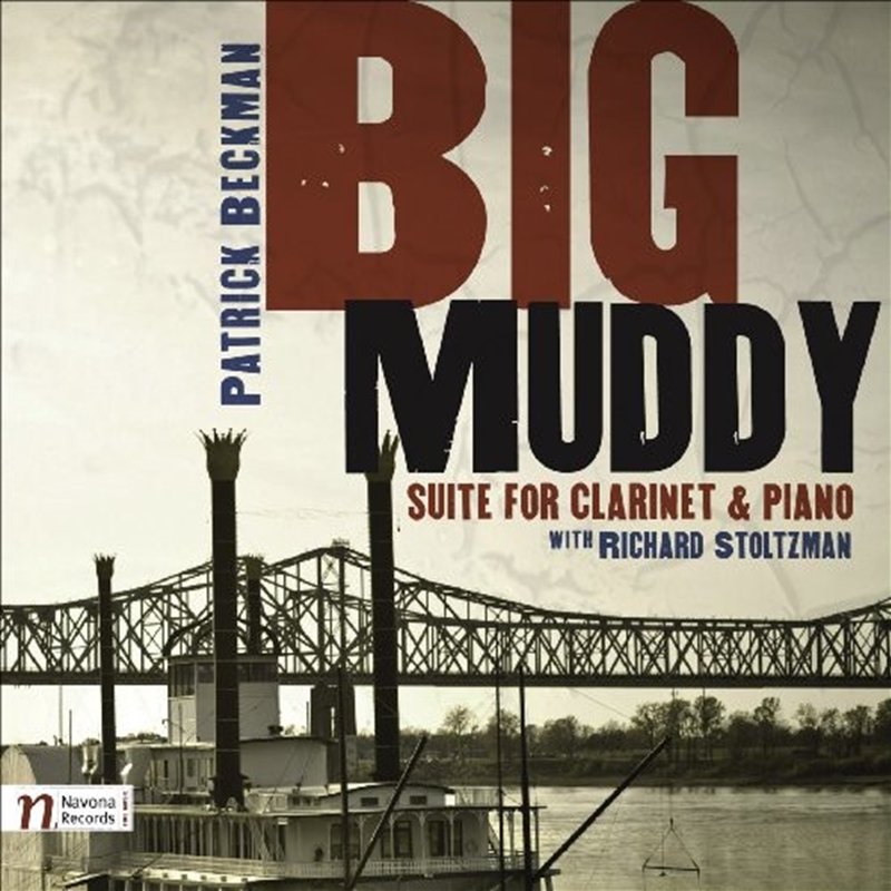 Big Muddy Suite For Clarinet & Piano/Product Detail/Classical