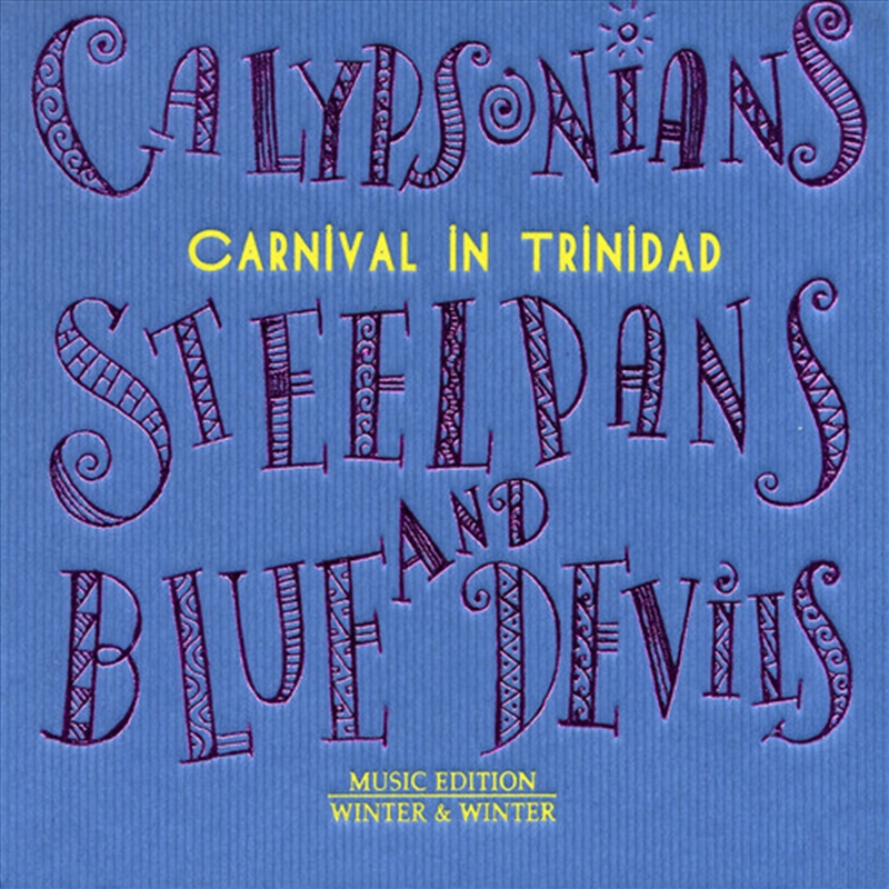 Calypsonians Steel Pans & Blue Devils /Various/Product Detail/World