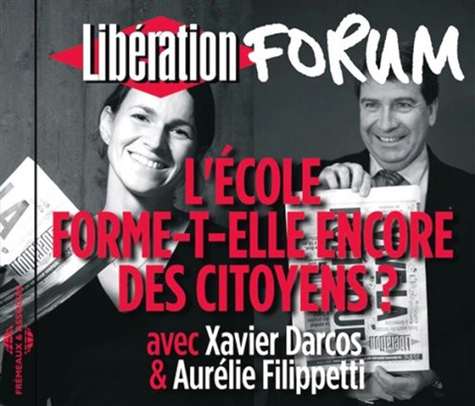 L'Ecole Forme-T-Elle Encore Des Citoyens Forum/Product Detail/World