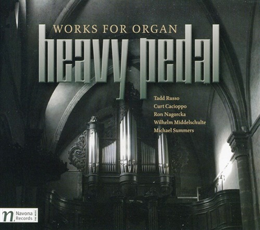 Heavy Pedal: Works For Organ/Product Detail/Classical