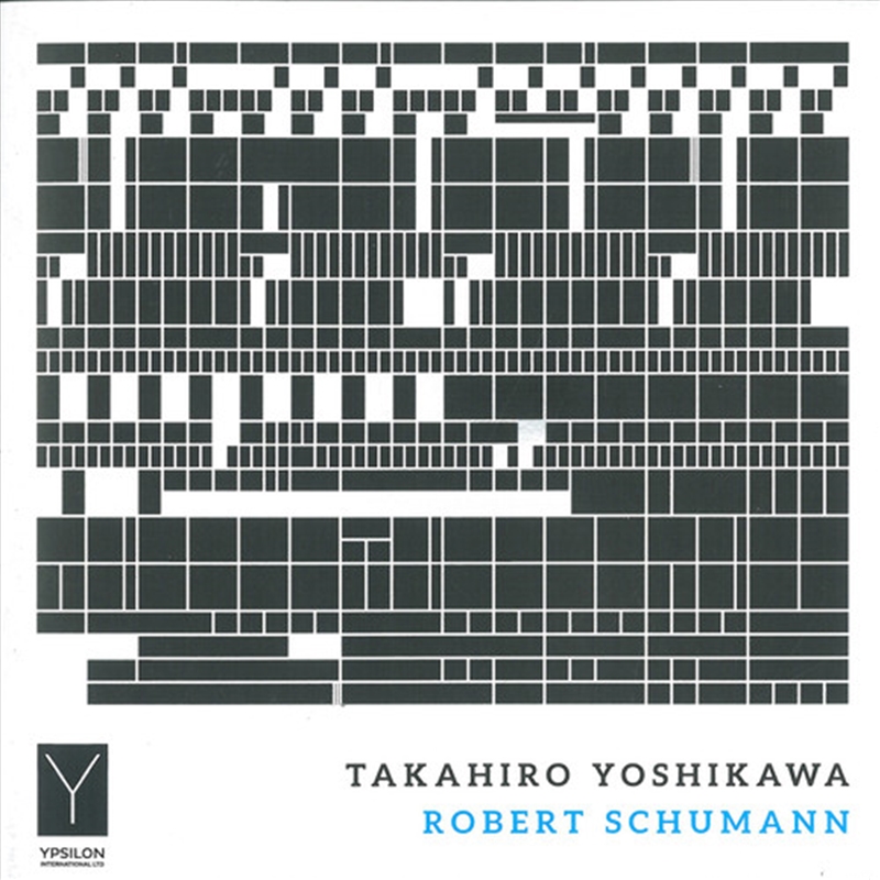 Takahiro Yoshikawa Plays Robert Schumann/Product Detail/Classical