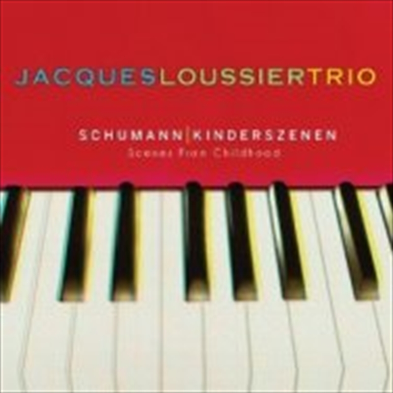 Schumann: Kinderszenen: Scenes From Childhood/Product Detail/Jazz