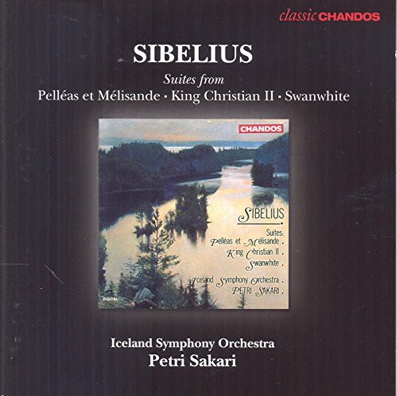 Suites From King Christian Ii Pelleas Et Melisande/Product Detail/Classical