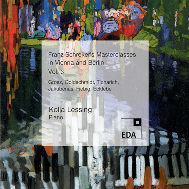 Franz Schreker's Masterclasses In Vienna 3/Product Detail/Classical
