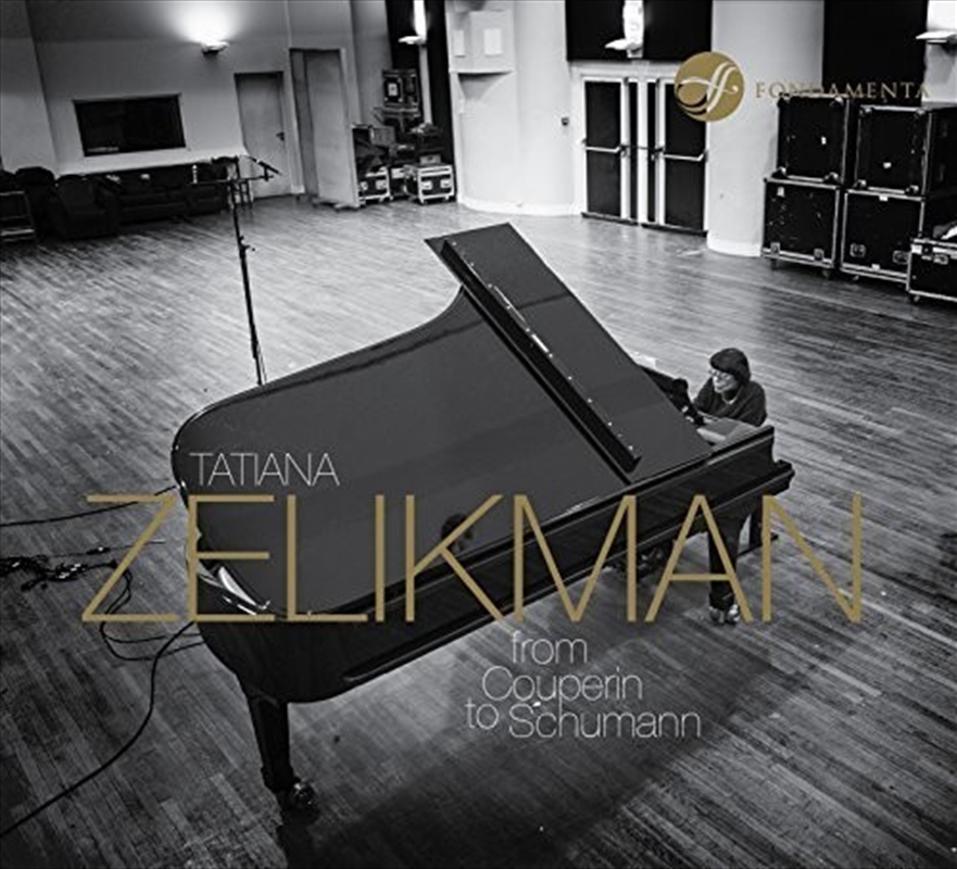 Tatiana Zelikman - From Couperin To Schumann/Product Detail/Classical