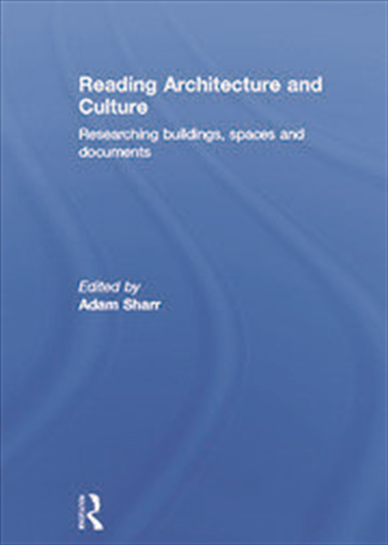 Reading Architecture and Culture/Product Detail/Architecture