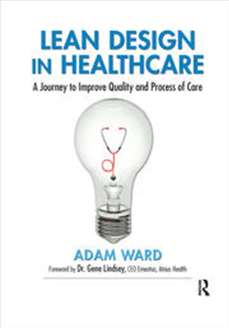 Lean Design in Healthcare/Product Detail/Business Leadership & Management