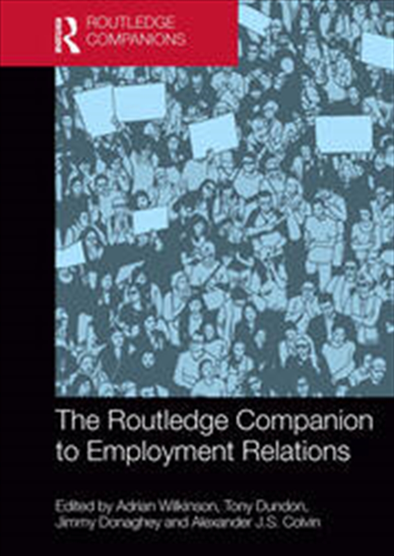 The Routledge Companion to Employment Relations/Product Detail/Business Leadership & Management