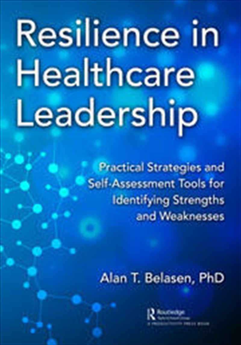 Resilience in Healthcare Leadership/Product Detail/Business Leadership & Management