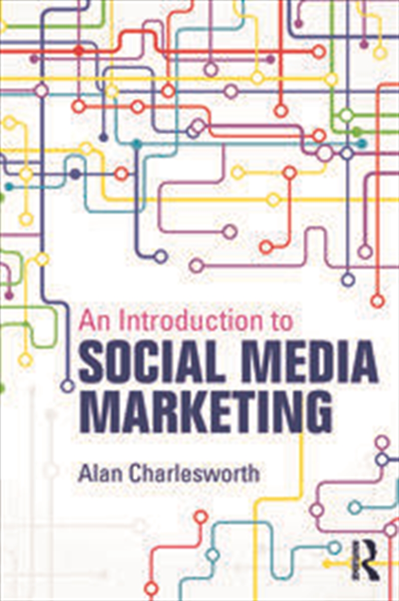 An Introduction to Social Media Marketing/Product Detail/Business Leadership & Management