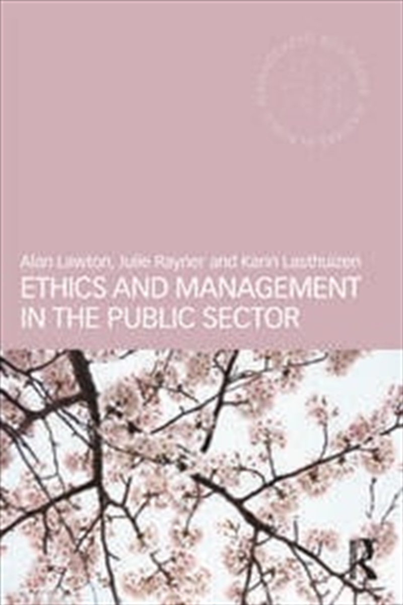 Ethics and Management in the Public Sector/Product Detail/Business Leadership & Management
