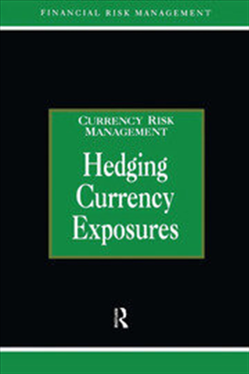 Hedging Currency Exposure/Product Detail/Business Leadership & Management