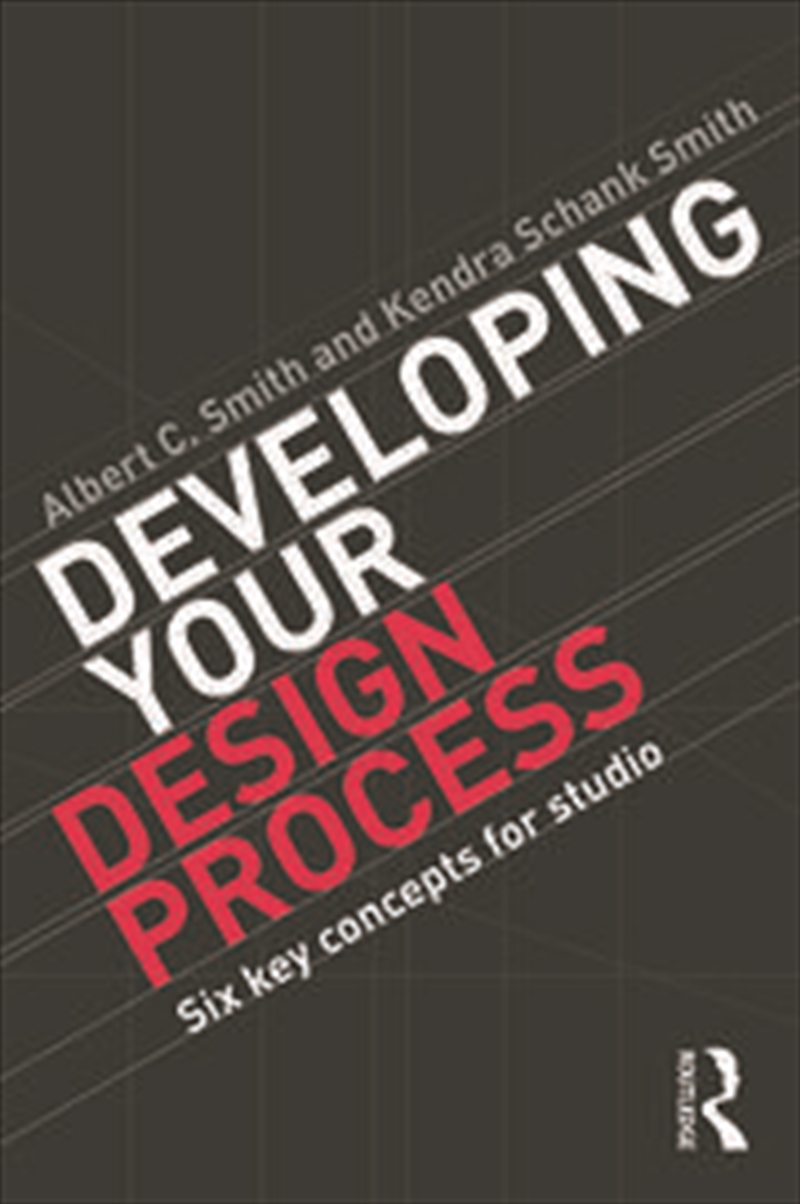 Developing Your Design Process/Product Detail/Architecture