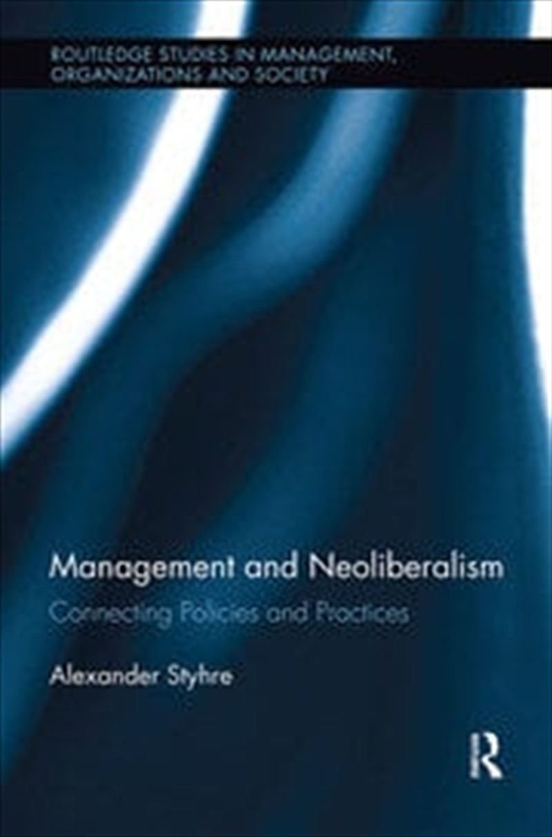 Management and Neoliberalism/Product Detail/Business Leadership & Management