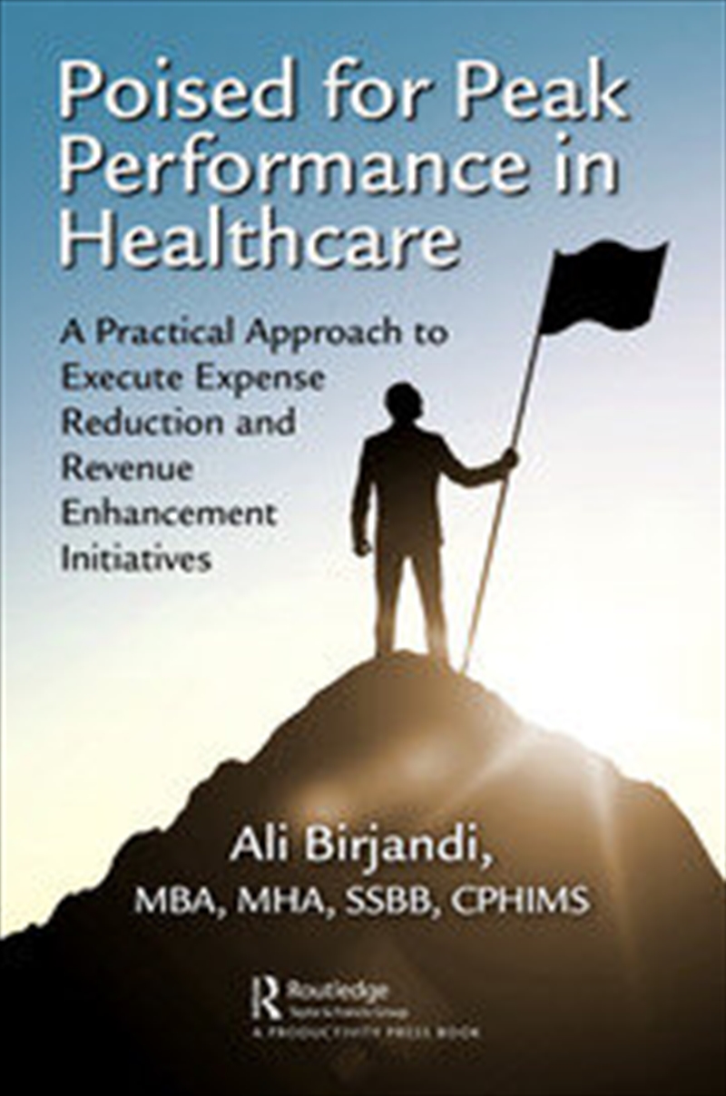 Poised for Peak Performance in Healthcare/Product Detail/Business Leadership & Management