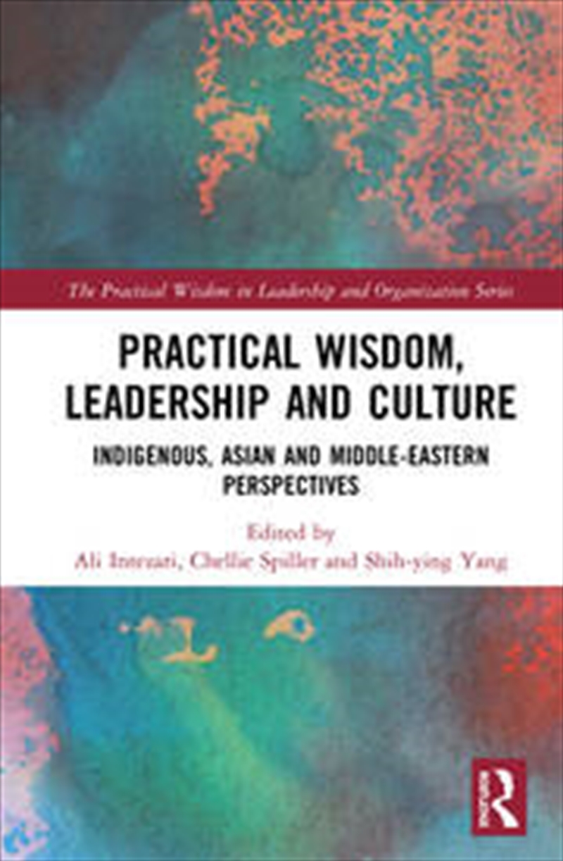 Practical Wisdom, Leadership and Culture/Product Detail/Business Leadership & Management