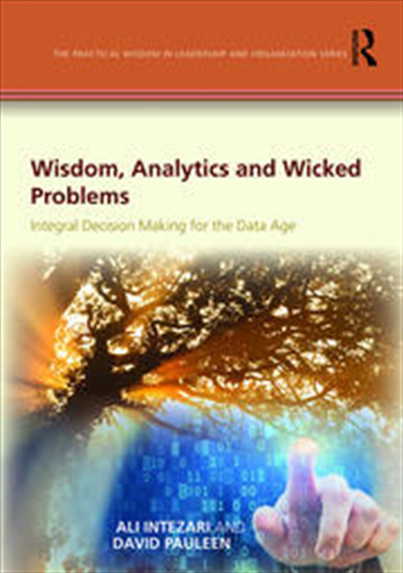 Wisdom, Analytics and Wicked Problems/Product Detail/Business Leadership & Management