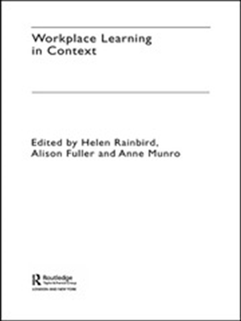 Workplace Learning in Context/Product Detail/Business Leadership & Management