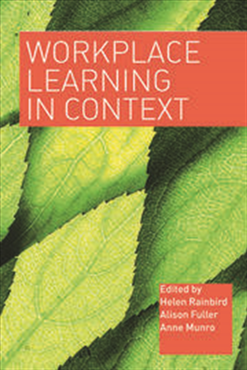 Workplace Learning in Context/Product Detail/Business Leadership & Management