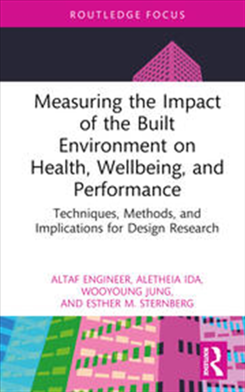 Measuring the Impact of the Built Environment on Health, Wellbeing, and Performance/Product Detail/Architecture