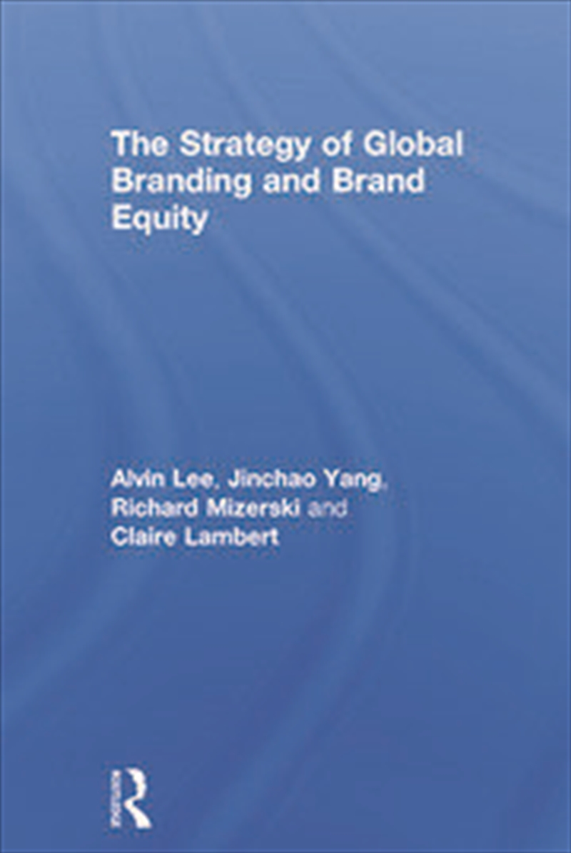 The Strategy of Global Branding and Brand Equity/Product Detail/Business Leadership & Management