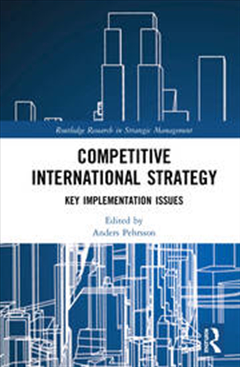 Competitive International Strategy/Product Detail/Business Leadership & Management