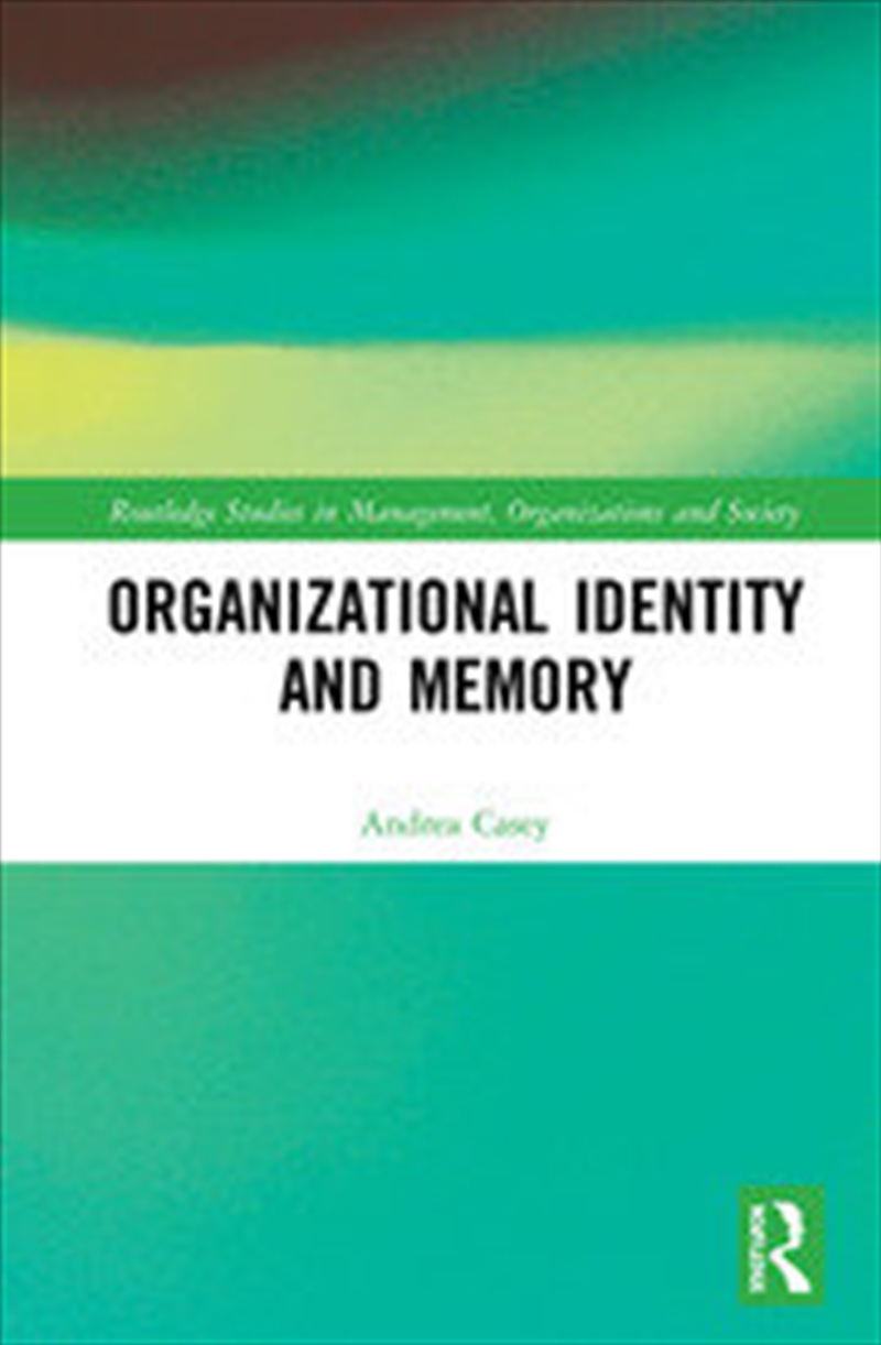 Organizational Identity and Memory/Product Detail/Business Leadership & Management