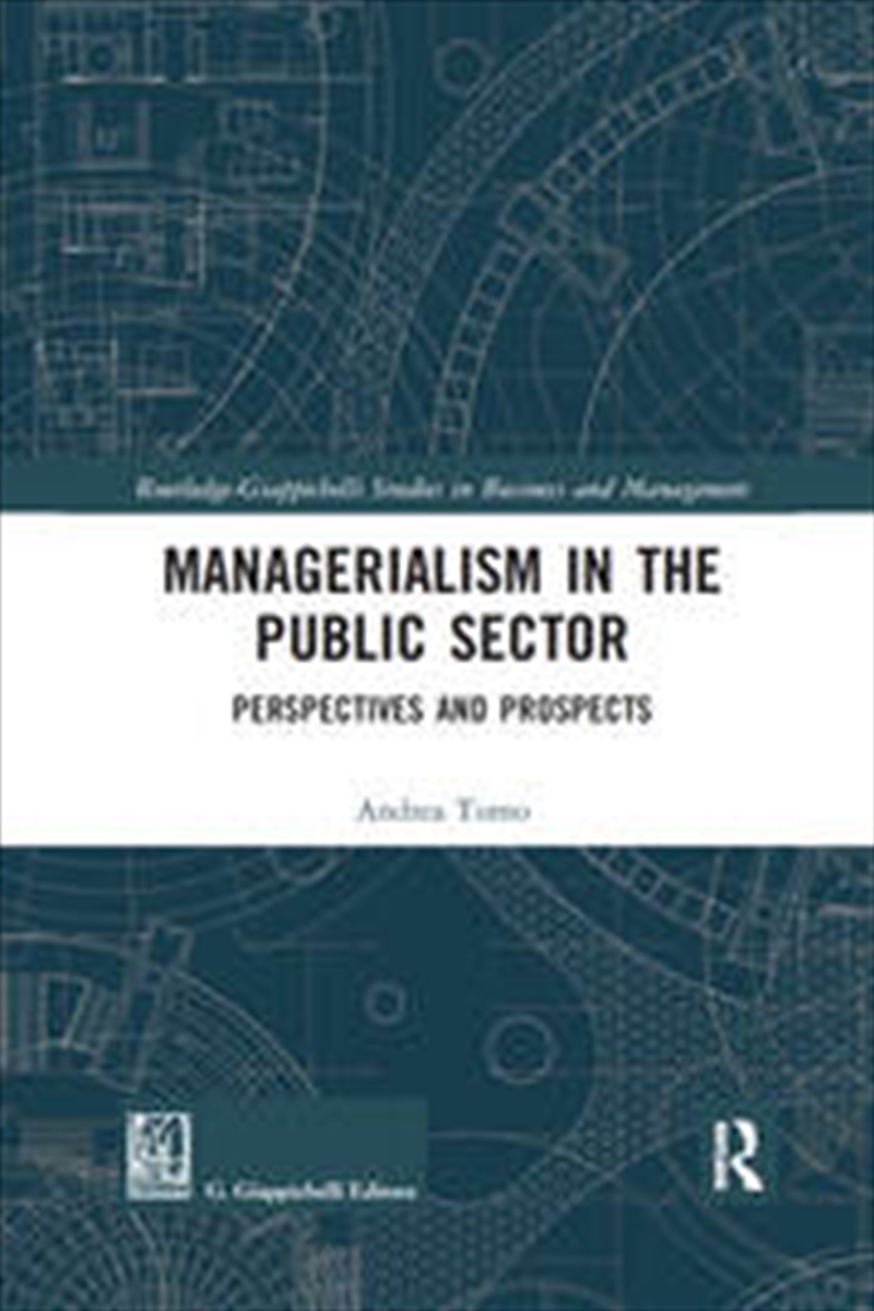 Managerialism in the Public Sector/Product Detail/Business Leadership & Management