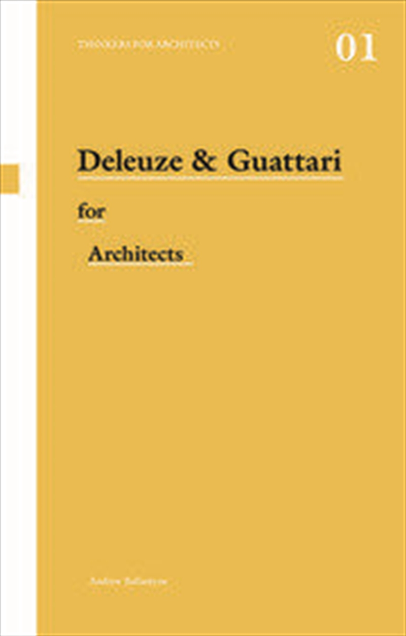 Deleuze & Guattari for Architects/Product Detail/Architecture
