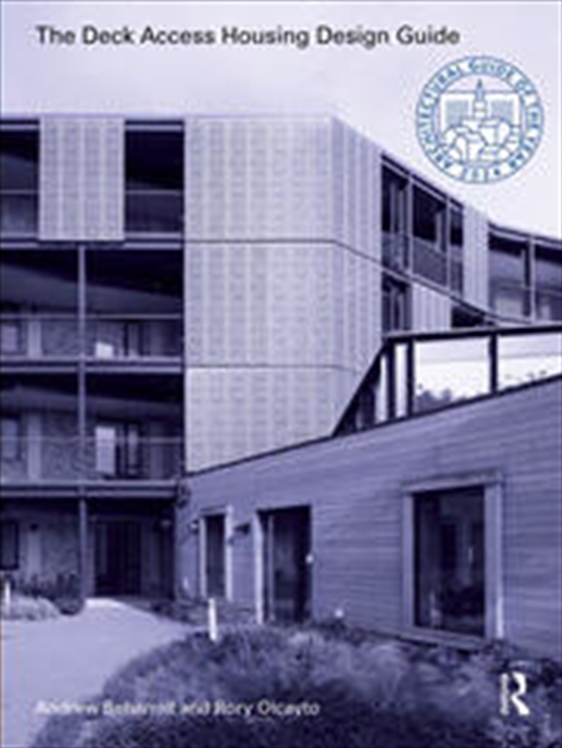 The Deck Access Housing Design Guide/Product Detail/Architecture