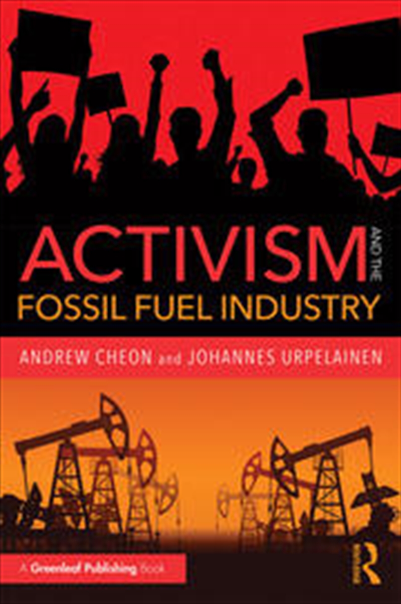 Activism and the Fossil Fuel Industry/Product Detail/Business Leadership & Management